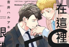 BL漫畫《在此對我說YES》完整章節 中文字幕版，中年男性辦公室戀曲